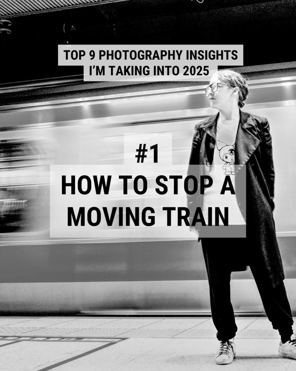 Top 9 Photography Insights I’m Taking into 2025